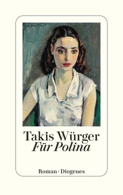 Für Polina | Takis Würger | deutsch