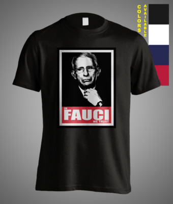 In Fauci We Trust doctor nurse medical workers t-shirt gift pandemic virus tee