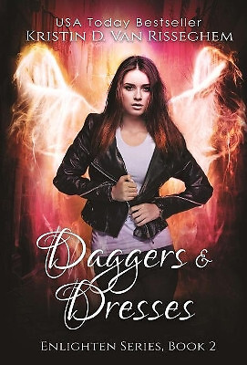 Daggers & Dresses By Kristin D Van Risseghem - New Copy - 9781943207497