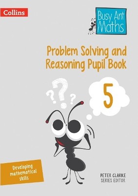 Peter Clarke Problem Solving and Reasoning Pupil Book  (Taschenbuch) (US IMPORT)