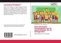 Los Recursos Multimedia En El Aprendizaje De La OrtografíA Gennesis RamíRez