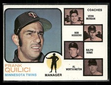1973 Topps - Buck Rodgers, Al Worthington, Frank Quilici #49
