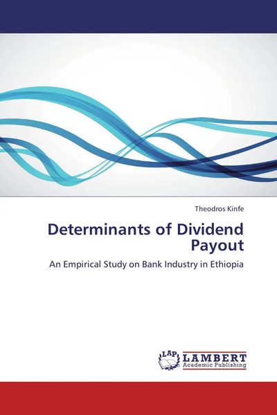 Theodros Kinfe | Determinants Of Dividend Payout | Taschenbuch | Englisch (2013)-image
