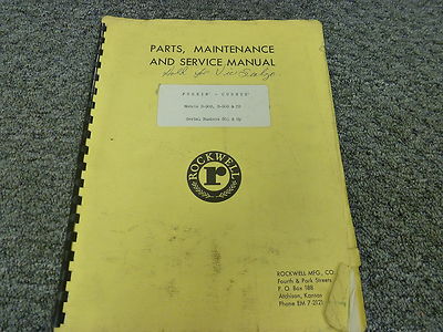 Rockwell D90S D80S CS Pushin Cushin Parts Catalog & Owner Operator Manual
