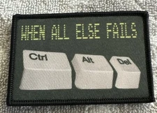 WHEN ALL ELSE FAILS 2x3 Embroidered Morale Patch Hook Backing Brand New