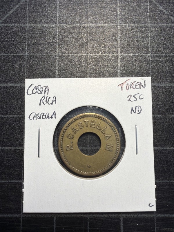 Costa Rica Token 25 Centavos ND R Castella