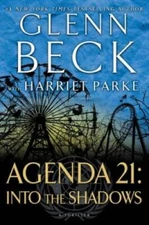 Agenda 21: Into the Shadows - Hardcover By Beck, Glenn - VERY GOOD