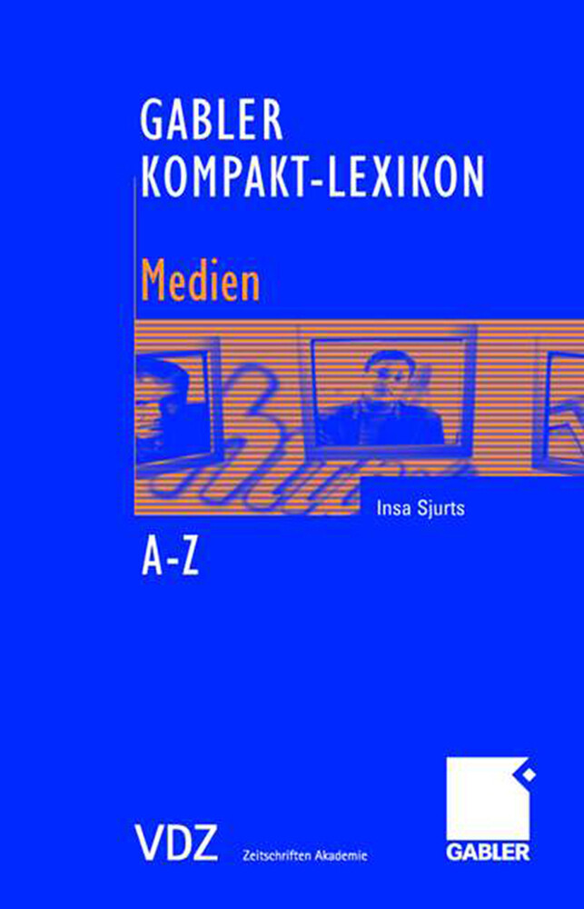 Thumbnail - Gabler Kompakt-lexikon Medien Insa Sjurts Taschenbuch Xi Deutsch 2006