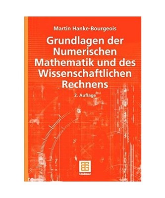 Grundlagen der Numerischen Mathematik und des Wissenschaftlichen Rechnens, Marti