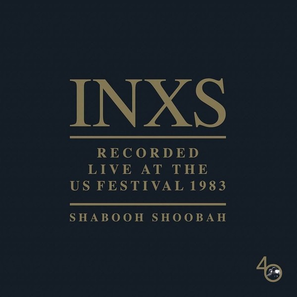 Inxs: Shabooh Shoobah (Live Us Festival/1983) (1CD) - Universal Music - (Cd /-image