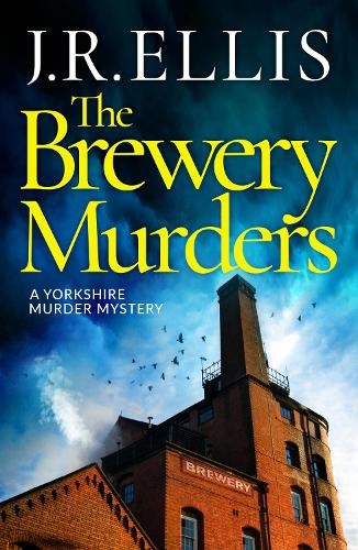 J. R. Ellis The Brewery Murders (Tascabile) Yorkshire Murder Mystery