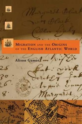 Migration and the Origins of the - Paperback, by Games Alison - Acceptable