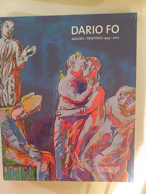 DARIO FO: Malerei/ Paintings 1945-2012 Buch Die Galerie NEU & OVP