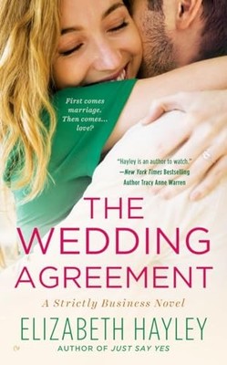 The Wedding Agreement: 2 (Strictly ..., Hayley, Elizabe