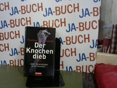 Der Knochendieb Thomas, O'Callaghan: