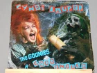 CYNDI LAUPER - THE GOONIES "R" GOOD ENOUGH / WHAT A THRILL - 1985 7" 45rpm w/PS