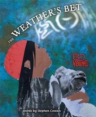 Weather's Bet by Ed Young (2020, Hardcover)