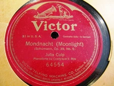 1914 JULIA CULP Dutch Nightingale SCHUMANN Eichendorff MONDNACHT Victor 64554