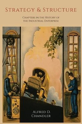 Alfred D Chandler Strategy and Structure (Taschenbuch) (US IMPORT)