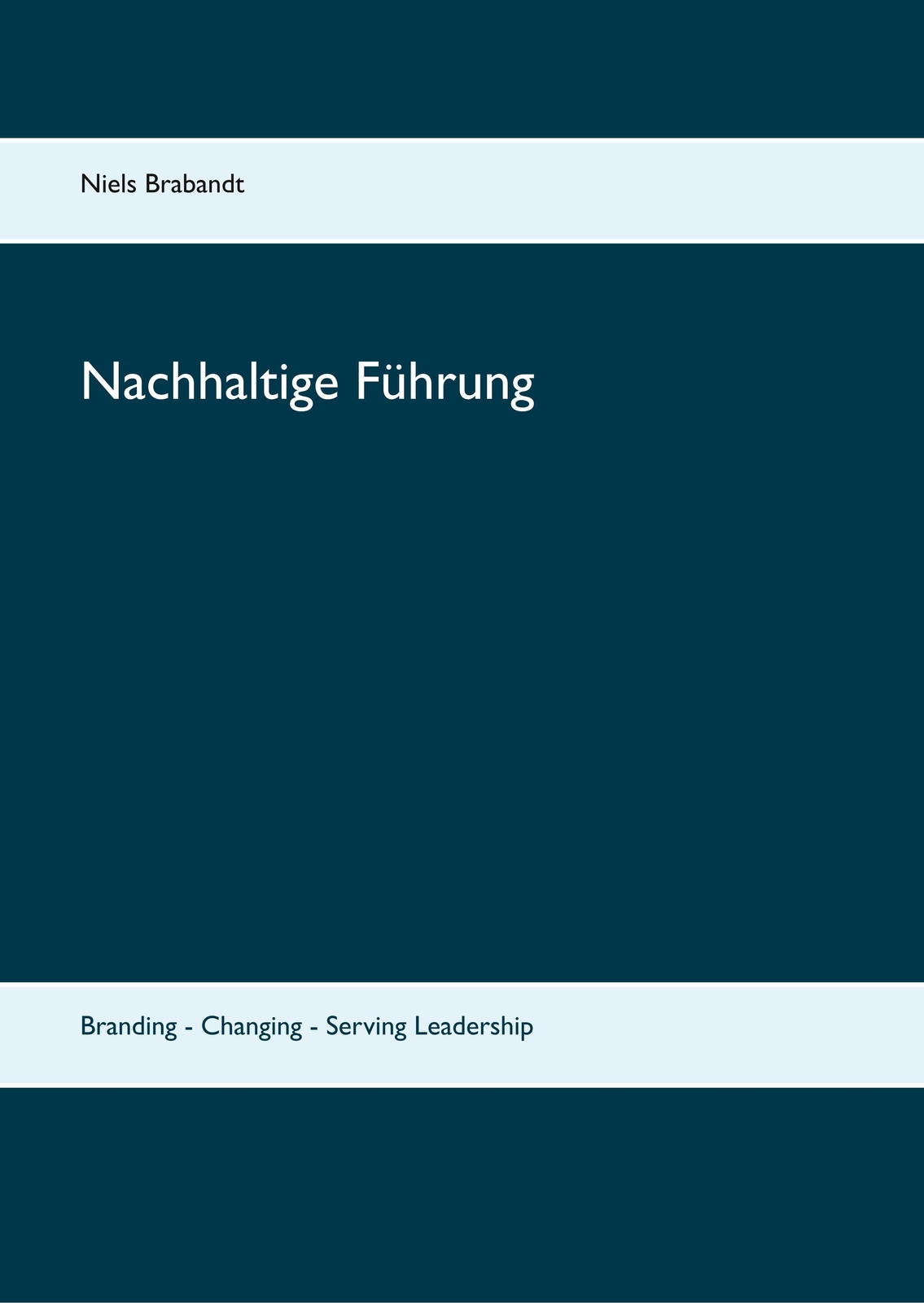 Thumbnail - Niels Brabandt | Nachhaltige Führung | Buch | Deutsch (2019) | 56 S.