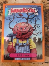 2023 Topps Garbage Pail Kids Chrome Series 6 Prism Refractor /75 Lee Tree 243a
