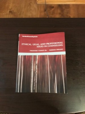Ethical, Legal, and Professional Issues in Counseling (5th Edition), Remley Jr.,