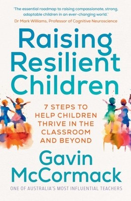 RAISING RESILIENT CHILDREN by MCCORMACK, GAVIN Paperback Self Help Business