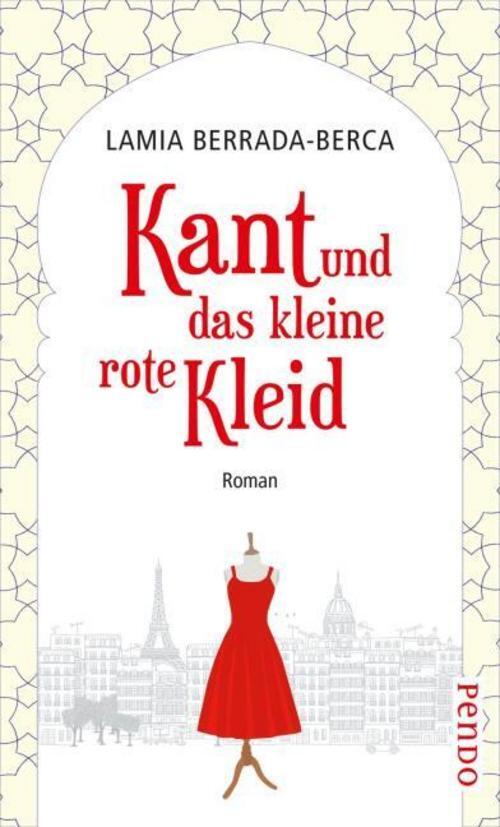 Kant Und Das Kleine Rote Kleid - Lamia Berrada-berca - 9783866124325