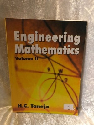 Engineering Mathematics: Volume II Taneja, H. C.: