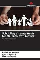 Ahmed Ait Brahim (U. A.) | Schooling Arrangements For Children With Autism