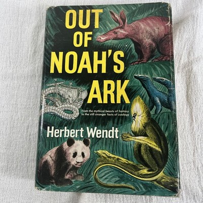 Herbert Wendt OUT OF NOAH'S ARK  1st Ed Human Origins Homeschool Living Books