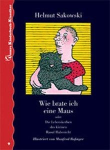 Wie brate ich eine Maus. Unsere Kinderbuch-Klasiker. Ban... | Buch | Zustand gut