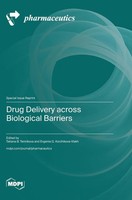 Drug Delivery Across Biological Barriers | Buch | Englisch (2023) | Mdpi AG