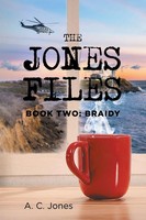 A. C. Jones | The Jones Files | Taschenbuch | Englisch (2019) | Book Two: Braidy