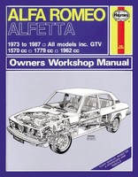 Alfa Romeo Alfetta (1973 - 1987) Haynes Repair Manual 1973-87 Haynes Publishing