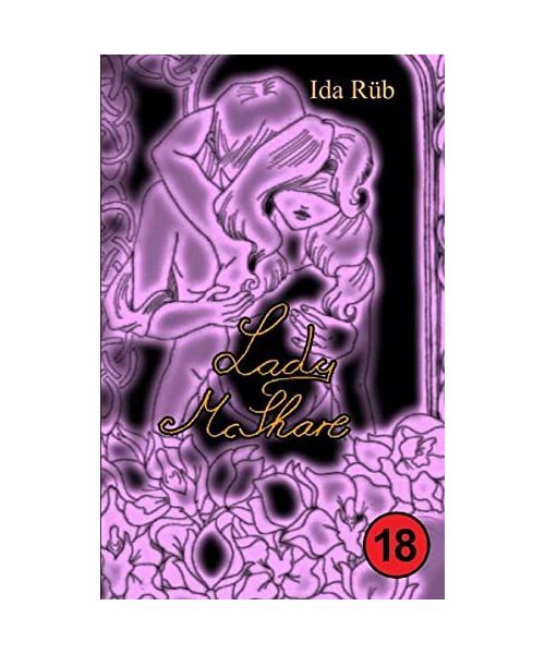 Lady McShare: Und das Schicksal Schottlands, Ida Rüb