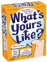What's Yours Like? - The Game That Tells It Like It Is What's Yours Like? - The Game That Tells It Like It Is