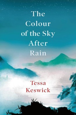 The Colour of the Sky After Rain by Tessa Keswick (English) Hardcover Book