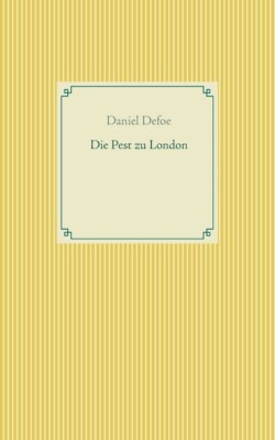 Die Pest Zu London