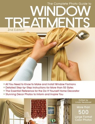 Complete Photo Guide to Window Treatments: DIY Draperies, Curtains, Valances...