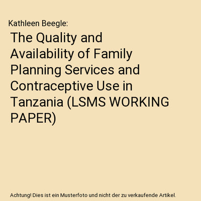 The Quality and Availability of Family Planning Services and Contraceptive Use i