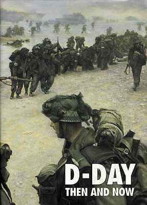 D-Day Then and Now: v. 2 by Winston G. Ramsey (Hardcover, 1995)