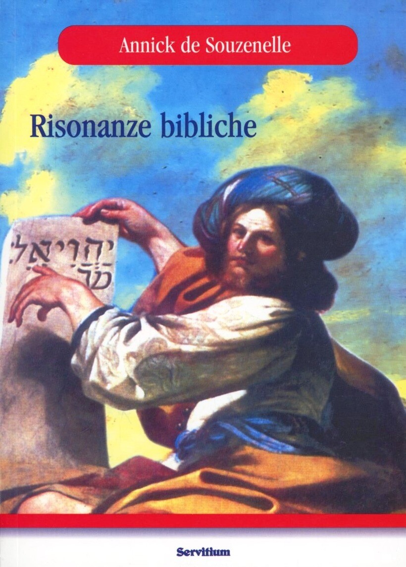 RISONANZE BIBLICHE - SOUZENELLE ANNICK DE 9788881662432