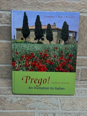 Prego An Invitation to Italian - Hardcover By Lazzarino, Graziana
