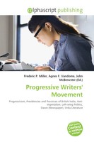 Frederic P. Miller (U. A.) | Progressive Writers' Movement | Taschenbuch (2026)