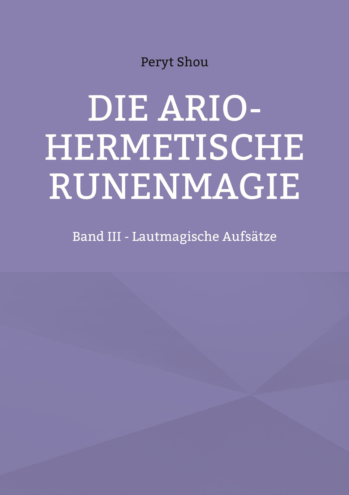 Thumbnail - Die Ario-hermetische Runenmagie | Buch | 9783755736790
