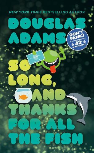 Thumbnail - Douglas Adams So Long, And Thanks For All The Fish (taschenbuch)