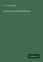 A. V. Ravensberg | Exercises On German Syntax | Taschenbuch | Englisch (2025)