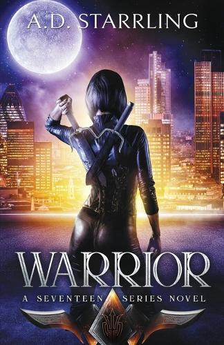 Thumbnail - A. D. Starrling Warrior (taschenbuch) Seventeen Series Thriller
