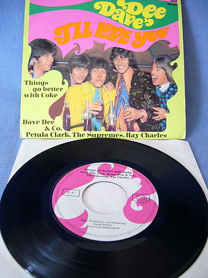 7'' VINYL-SCHALLPLATTE DAVE DEE P.CLARK RAY CHARLES THINGS GO BETTER WITH COKE
